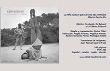 Alberto García-Alix presentará el libro “Lo más cerca que estuve del paraíso”