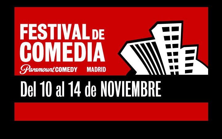 Festival de Comedia de Paramount Comedy 2011 en Madrid