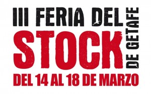 III Feria del Stock de Getafe 